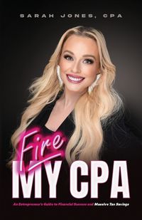 Cover image for Fire My CPA