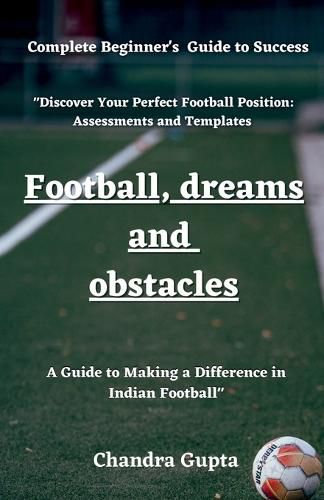 Cover image for Football Dreams and Obstacles