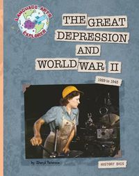 Cover image for The Great Depression and World War II: 1929 to 1945