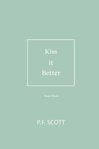 Kiss it Better