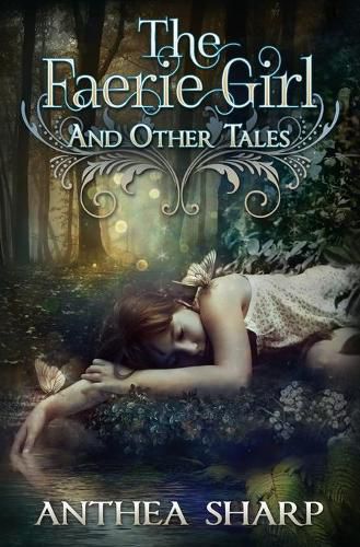 Cover image for The Faerie Girl and Other Tales