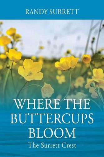 Cover image for Where the Buttercups Bloom: The Surrett Crest
