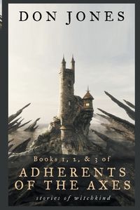 Cover image for Adherents of the Axes