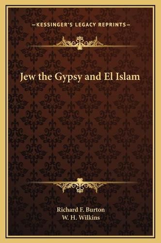 Jew the Gypsy and El Islam