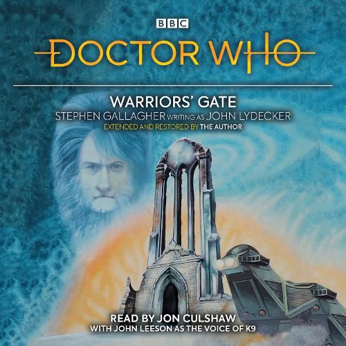 Cover image for Doctor Who: Warriors' Gate: 4th Doctor Novelisation