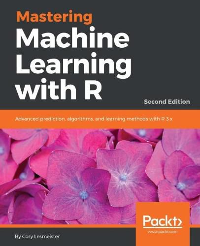 Cover image for Mastering Machine Learning with R -