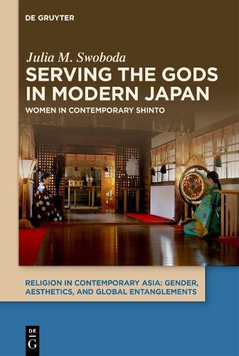 Cover image for Serving the Gods in Modern Japan