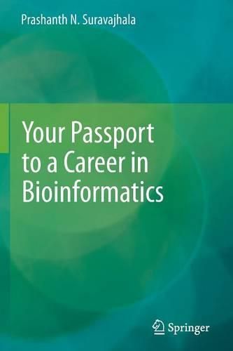 Cover image for Your Passport to a Career in Bioinformatics