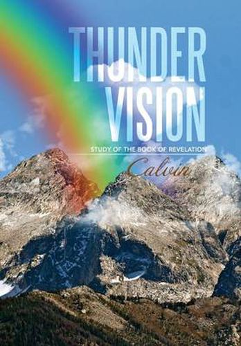Cover image for Thunder Vision: Study of the Book of Revelation