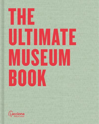 Cover image for The Ultimate Museum Book