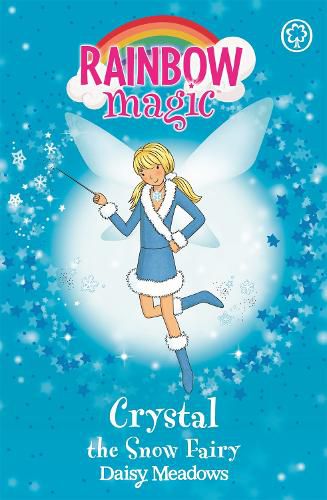 Cover image for Rainbow Magic: Crystal The Snow Fairy: The Weather Fairies Book 1