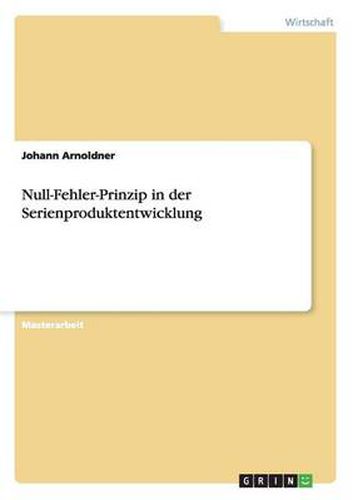 Cover image for Null-Fehler-Prinzip in der Serienproduktentwicklung