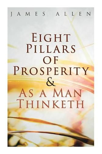 Cover image for Eight Pillars of Prosperity & As a Man Thinketh