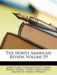 Cover image for The North American Review, Volume 59