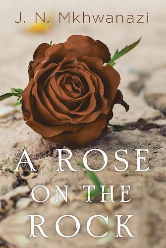 Cover image for A Rose on the Rock