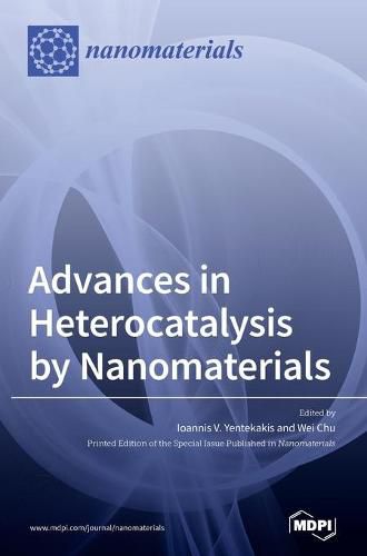 Cover image for Advances in Heterocatalysis by Nanomaterials