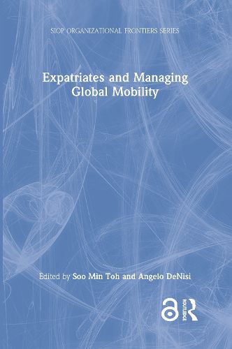 Cover image for Expatriates and Managing Global Mobility