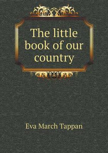 Cover image for The little book of our country