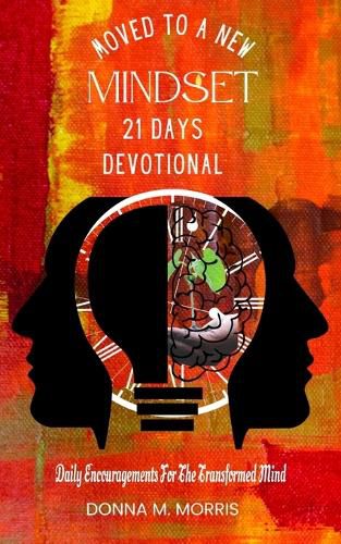 Cover image for Moved to a New Mindset 21 Day Devotional