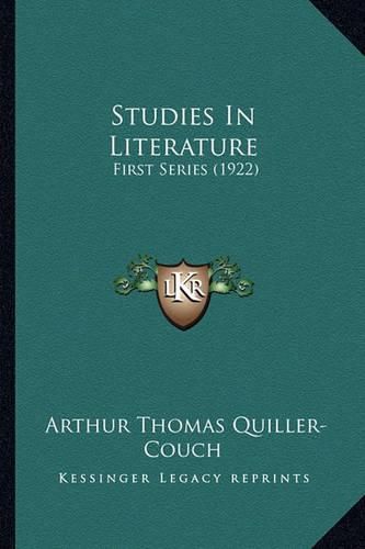 Cover image for Studies in Literature: First Series (1922)