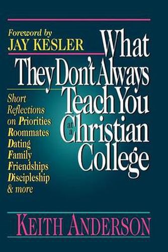 Cover image for What They Don't Always Teach You at a Christian College