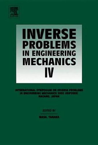 Cover image for Inverse Problems in Engineering Mechanics IV: Proceedings of the International Symposium on