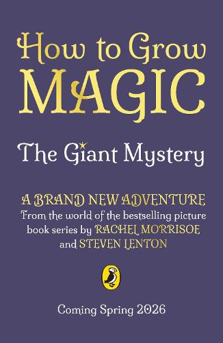 Cover image for How to Grow Magic: The Giant Mystery