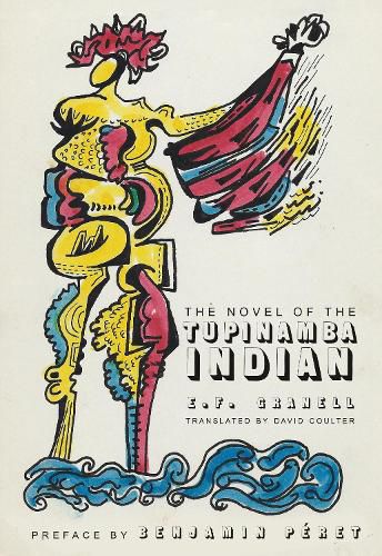 Cover image for The Novel of the Tupinamba Indian