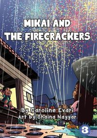 Cover image for Mikai And The Firecrackers