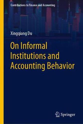 Cover image for On Informal Institutions and Accounting Behavior