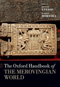 Cover image for The Oxford Handbook of the Merovingian World