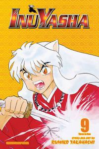 Cover image for Inuyasha (VIZBIG Edition), Vol. 9