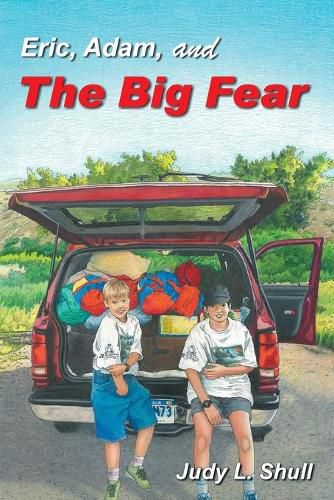 Cover image for Eric, Adam, and the Big Fear