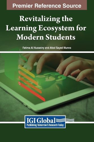 Cover image for Revitalizing the Learning Ecosystem for Modern Students