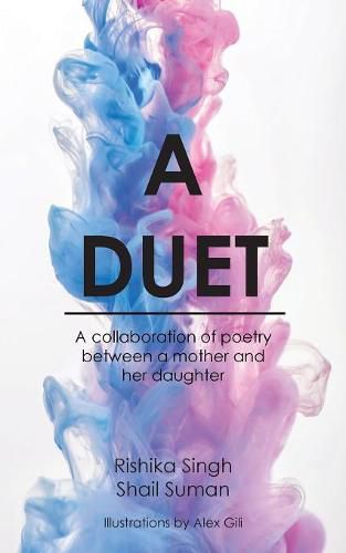 Cover image for A Duet: A Collaboration of Poetry Between a Mother and Her Daughter