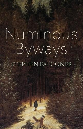 Cover image for Numinous Byways