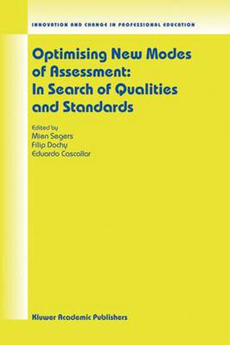 Cover image for Optimising New Modes of Assessment: In Search of Qualities and Standards