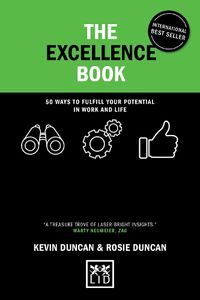 Cover image for The Excellence Book: 50 Ways to be Your Best