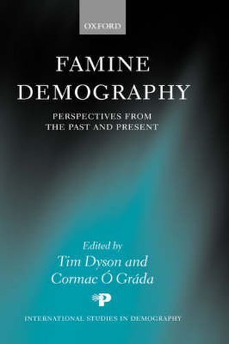 Cover image for Famine Demography: Perspectives from the Past and Present