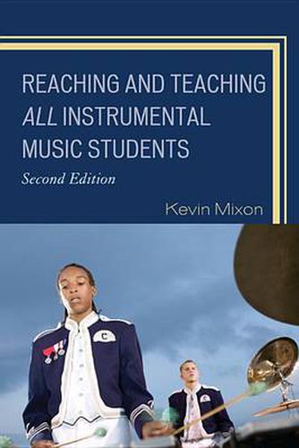 Cover image for Reaching and Teaching All Instrumental Music Students