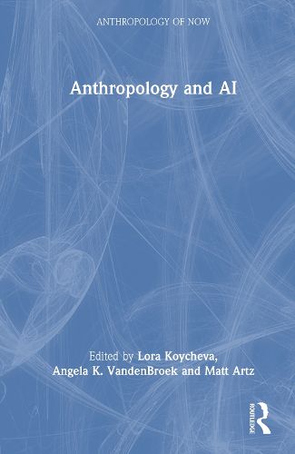 Cover image for Anthropology and AI