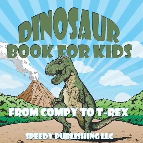 Cover image for Dinosaur Book For Kids