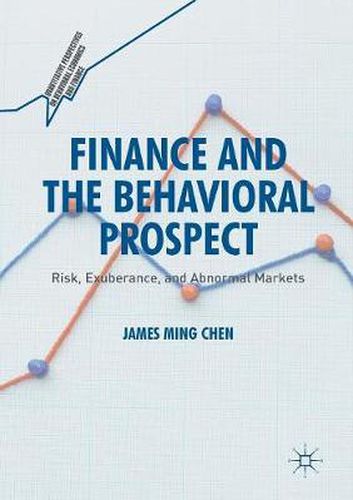 Cover image for Finance and the Behavioral Prospect: Risk, Exuberance, and Abnormal Markets