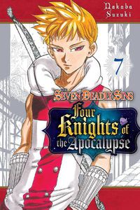 Cover image for The Seven Deadly Sins: Four Knights of the Apocalypse 7