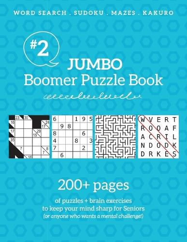 Cover image for Jumbo Boomer Puzzle Book #2: 200+ pages of puzzles & brain exercises to keep your mind sharp for Seniors