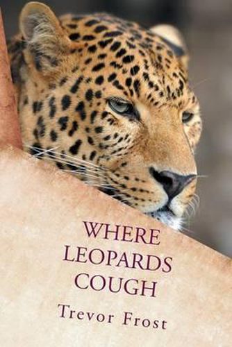 Cover image for Where Leopards Cough