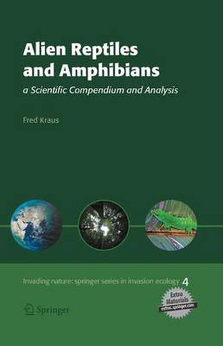 Cover image for Alien Reptiles and Amphibians: a Scientific Compendium and Analysis