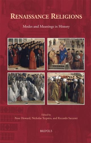 Cover image for Renaissance Religions: Modes and Meanings in History