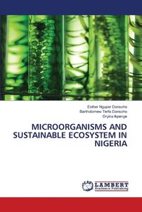 Cover image for Microorganisms and Sustainable Ecosystem in Nigeria