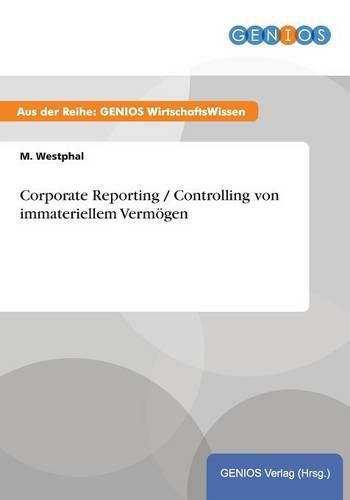 Cover image for Corporate Reporting / Controlling von immateriellem Vermoegen